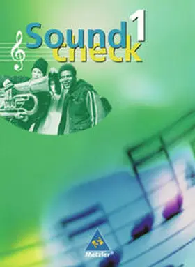  Soundcheck 1. Schülerbuch. Neubearbeitung. Klasse 5/6 | Buch |  Sack Fachmedien