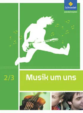 Sauter / Weber / Boggasch |  Musik um uns SI. Schulbuch 2 / 3 | Buch |  Sack Fachmedien