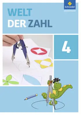Auerswald / Behrisch / Keller |  Welt der Zahl 4. Schulbuch. Berlin, Brandenburg, Mecklenburg-Vorpommern, Sachsen-Anhalt und Thüringen | Buch |  Sack Fachmedien