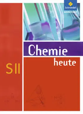 Asselborn / Jäckel / Risch |  Chemie heute. Sekundarstufe 2. Allgemeine Ausgabe 2009 | Buch |  Sack Fachmedien