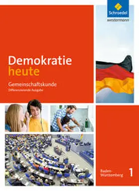  Demokratie heute 1. Schulbuch. Baden-Württemberg | Buch |  Sack Fachmedien