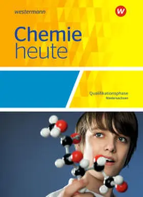 Schulte-Coerne / Sieve / van Nek |  Chemie heute SII. Qualifikationsphase: Schulbuch. Niedersachsen | Buch |  Sack Fachmedien