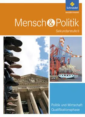Füchter / Heither / Hünlich |  Mensch und Politik SII - Ausgabe 2016 für Hessen und Hamburg | Buch |  Sack Fachmedien
