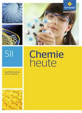 Schulte-Coerne / Sieve / Walory |  Chemie heute S2. Qualifikationsphase: Schulbuch. Nordrhein-Westfalen | Buch |  Sack Fachmedien