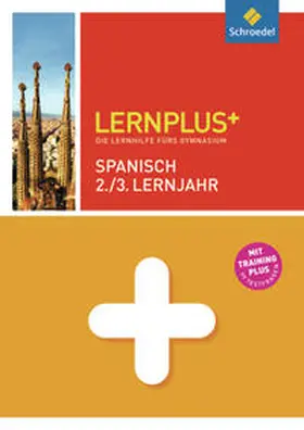 Christlmaier / Flores / Klameth |  Lernplus / Lernplus - Die Lernhilfe fürs Gymnasium | Buch |  Sack Fachmedien