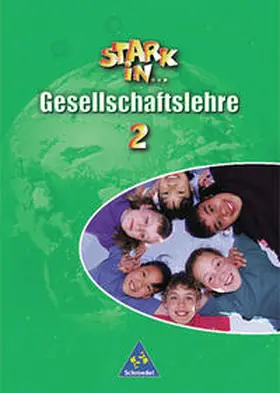 Kaiser / Bogenrieder |  Stark in Gesellschaftslehre 2. Schülerband | Buch |  Sack Fachmedien