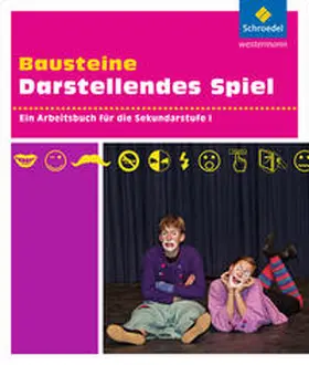 Jeske / Mangold / Kroder |  Bausteine Darstellendes Spiel | Buch |  Sack Fachmedien