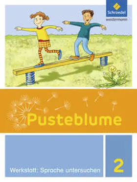 Menzel / Jahn / Kunsch |  Pusteblume. Die Werkstatt-Sammlung. Werkstatt: Sprache untersuchen 2 | Buch |  Sack Fachmedien