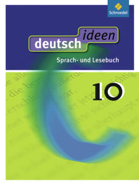 Ewald-Spiller / Fabritz / Geiger |  deutsch ideen 10. Schülerband. Allgemeine Ausgabe | Buch |  Sack Fachmedien