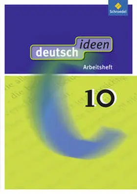 Ewald-Spiller / Fabritz / Geiger |  deutsch ideen 10. Arbeitsheft. Allgemeine Ausgabe | Buch |  Sack Fachmedien