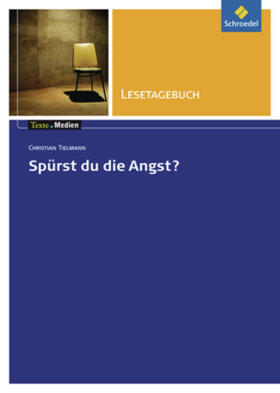 Tielmann |  Spürst du die Angst?: Lesetagebuch | Buch |  Sack Fachmedien