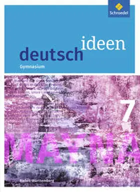 Hümmer-Fuhr / Müller / Reed |  deutsch ideen 7. Schülerband. S1. Baden-Württemberg | Buch |  Sack Fachmedien