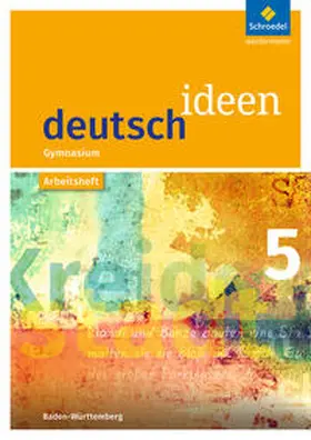 Hümmer-Fuhr / Müller / Reed |  deutsch ideen 5. Arbeitsheft. Baden-Württemberg | Buch |  Sack Fachmedien