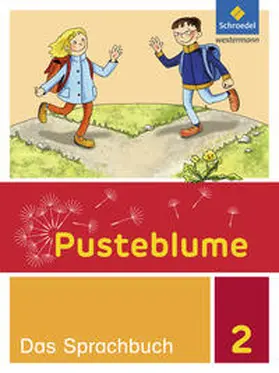 Menzel / Jahn / Kunsch |  Pusteblume. Das Sprachbuch 2. Schulbuch. Allgemeine Ausgabe | Buch |  Sack Fachmedien