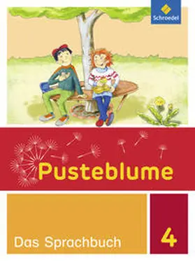 Menzel / Jahn / Kunsch |  Pusteblume. Das Sprachbuch 4. Schulbuch. Allgemeine Ausgabe | Buch |  Sack Fachmedien