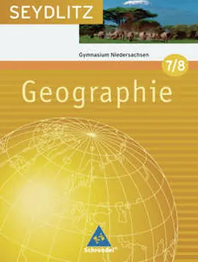  Seydlitz Geographie / Seydlitz Geographie - Ausgabe 2009 für Gymnasien in Niedersachsen | Buch |  Sack Fachmedien