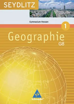  Seydlitz Geographie / Seydlitz Geographie - Ausgabe 2006 für die Sekundarstufe I in Hessen | Buch |  Sack Fachmedien