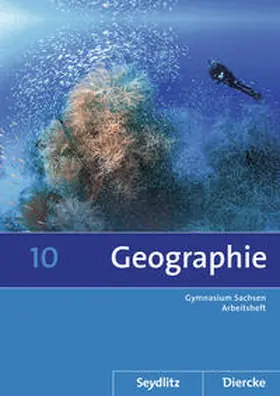 Bräuer / Fiedler / Frenzel |  Seydlitz / Diercke Geographie - Ausgabe 2011 für die Sekundarstufe I in Sachsen | Buch |  Sack Fachmedien
