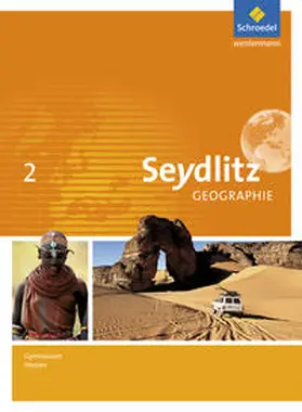 Bok / Dorsch / König |  Seydlitz Geographie 2. Schulbuch. Gymnasien. Hessen | Buch |  Sack Fachmedien