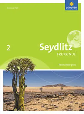 Braun / Busching / Degener |  Seydlitz Erdkunde 2. Schulbuch. Realschulen plus. Rheinland-Pfalz | Buch |  Sack Fachmedien