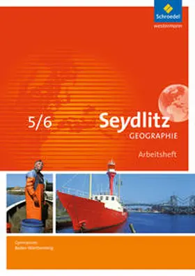 Dreizler / Greis / Hamm |  Seydlitz Geographie 5 / 6. Arbeitsheft. Gymnasien. Baden-Württemberg | Buch |  Sack Fachmedien