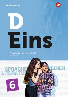  D Eins / D Eins - Sprache, Literatur, Medien: Deutsch Gymnasium G8 | Buch |  Sack Fachmedien