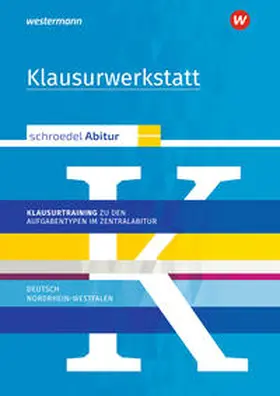 Bakker / Spolders |  Schroedel Abitur. Schreibtraining. Nordrhein-Westfalen | Buch |  Sack Fachmedien