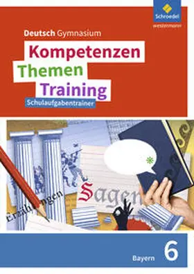 Epple / Fehr / Hesse |  Kompetenzen - Themen - Training 6. Schulaufgabentrainer. Sekundarstufe 1. Bayern | Buch |  Sack Fachmedien
