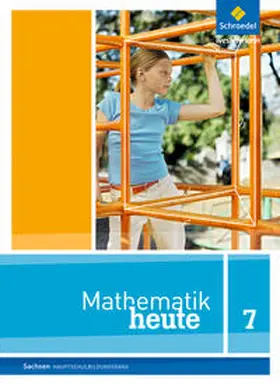  Mathematik heute 7. Schulbuch. Sachsen | Buch |  Sack Fachmedien