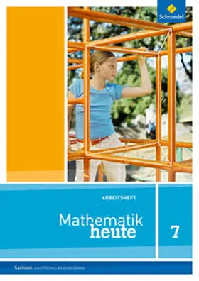  Mathematik heute 7. Arbeitsheft. Hauptschulbildungsgang. Sachsen | Buch |  Sack Fachmedien