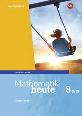 Humpert / vom Hofe |  Mathematik heute 8. Arbeitsheft mit Lösungen. WPF II/III. Bayern | Buch |  Sack Fachmedien