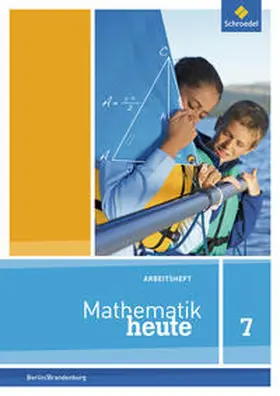  Mathematik heute 7. Arbeitsheft mit Lösungen. Berlin und Brandenburg | Buch |  Sack Fachmedien