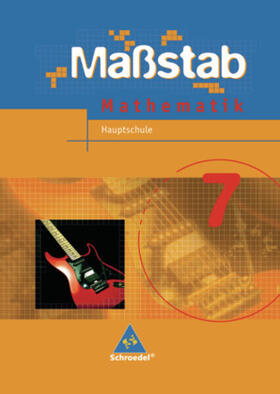 Schröder / Wurl / Wynands |  Maßstab 7. Mathematik. Schulbuch. Hauptschule. Niedersachsen, Schleswig-Holstein | Buch |  Sack Fachmedien