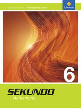 Lenze / Welzel / Schröder |  Sekundo 6. Schulbuch. Baden-Württemberg | Buch |  Sack Fachmedien