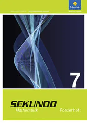 Lenze / Welzel / Schröder |  Sekundo 7-. Förderheft. Baden-Württemberg | Buch |  Sack Fachmedien