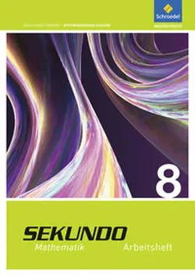 Lenze / Welzel / Schröder |  Sekundo 8. Arbeitsheft. Baden-Württemberg | Buch |  Sack Fachmedien