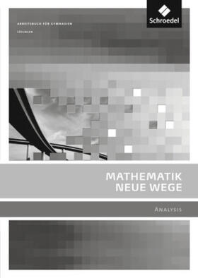 Lergenmüller / Schmidt / Bostelmann |  Mathematik Neue Wege SII - Ausgabe 2011 für Berlin, Rheinland-Pfalz, Saarland und Schleswig-Holstein | Buch |  Sack Fachmedien