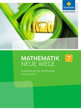 Körner / Lergenmüller / Schmidt |  Mathematik Neue Wege SI 7. Arbeitsbuch. Rheinland-Pfalz | Buch |  Sack Fachmedien