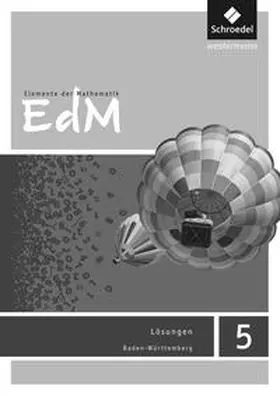 Ladenthin / Lösche / Suhr |  Elemente der Mathematik SI - Ausgabe 2016 für Baden-Württemberg | Buch |  Sack Fachmedien