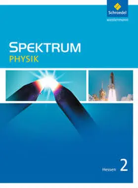 Appel / Glas / Langer |  Spektrum Physik 2. Schulbuch. Hessen | Buch |  Sack Fachmedien