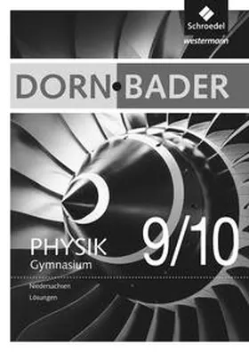 Müller |  Dorn / Bader Physik SI - Ausgabe 2012 für Niedersachsen | Buch |  Sack Fachmedien