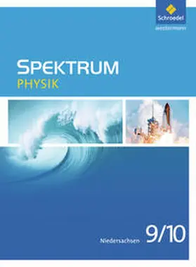 Appel / Fries / Heß |  Spektrum Physik 9 / 10. Schulbuch. Niedersachsen | Buch |  Sack Fachmedien