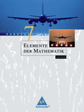  Elemente der Mathematik 7. Schülerband. Sachsen | Buch |  Sack Fachmedien