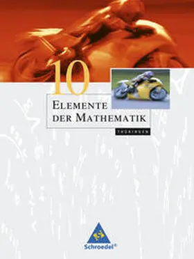Griesel / Postel / Suhr |  Elemente der Mathematik 10. Schulbuch. Thüringen | Buch |  Sack Fachmedien