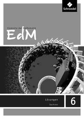 Griesel / Ladenthin / Postel |  Elemente der Mathematik SI - Ausgabe 2012 für Sachsen | Buch |  Sack Fachmedien