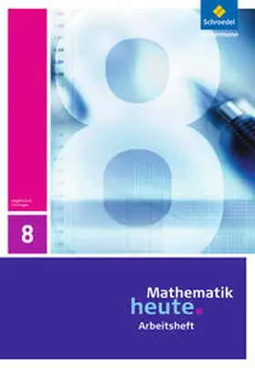 Griesel / Postel / vom Hofe |  Mathematik heute 8. Arbeitsheft. Thüringen | Buch |  Sack Fachmedien