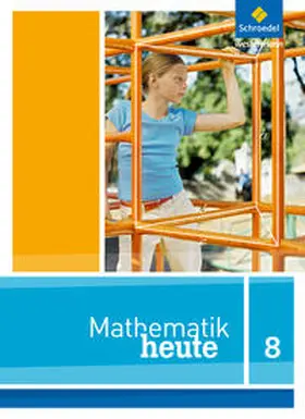 vom Hofe / Humpert |  Mathe heute 8. Schulbuch. Nordrhein-Westfalen | Buch |  Sack Fachmedien
