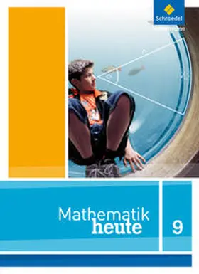 vom Hofe / Humpert |  Mathematik heute 9.  Schulbuch. Nordrhein-Westfalen | Buch |  Sack Fachmedien