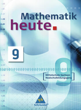 Griesel / Postel / vom Hofe |  Mathematik heute - Ausgabe 2004 Mittelschule Sachsen | Buch |  Sack Fachmedien