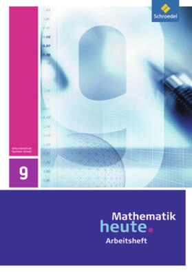 Griesel / Postel / vom Hofe |  Mathematik heute 9. Arbeitsheft. Realschule. Sachsen-Anhalt | Buch |  Sack Fachmedien